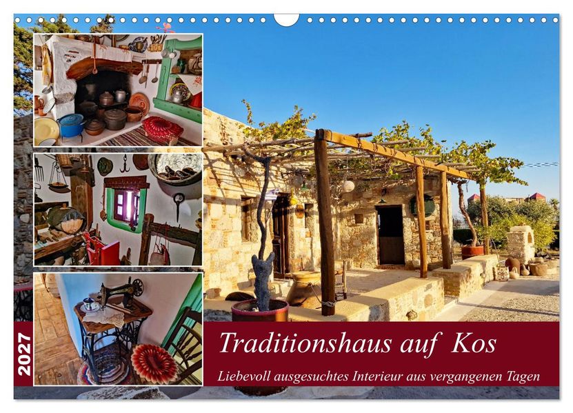 Traditionshaus auf Kos (Wandkalender 2027 DIN A3 quer) CALVENDO Monatskalender