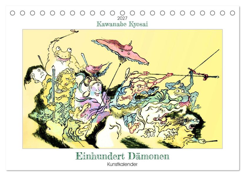 Kawanabe Kyosai - Einhundert Dämonen Kunstkalender (Tischkalender 2027 DIN A5 quer) CALVENDO Monatskalender