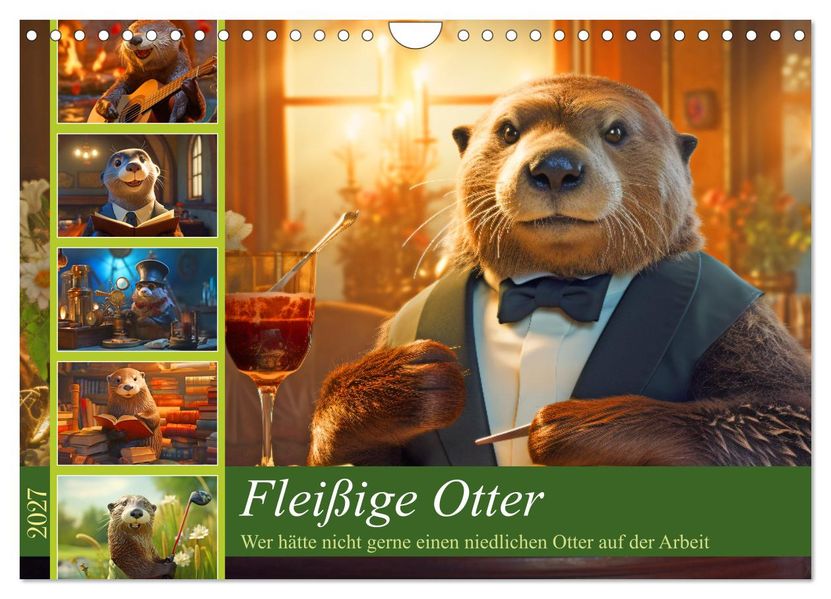 Fleißige Otter - Wer hätte nicht gerne einen niedlichen Otter auf der Arbeit (Wandkalender 2027 DIN A4 quer) CALVENDO Monatskalender