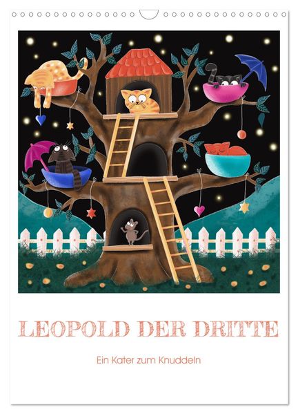 Leopold der Dritte - Ein Kater zum Knuddeln (Wandkalender 2027 DIN A3 hoch) CALVENDO Monatskalender
