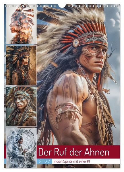 Der Ruf der Ahnen (Wandkalender 2027 DIN A3 hoch) CALVENDO Monatskalender