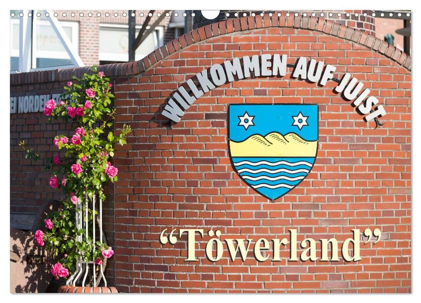 'Töwerland' Juist (Wandkalender 2027 DIN A3 quer) CALVENDO Monatskalender