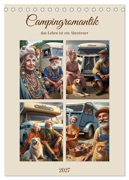 Campingromantik das Leben ist ein Abenteuer (Tischkalender 2027 DIN A5 hoch) CALVENDO Monatskalender