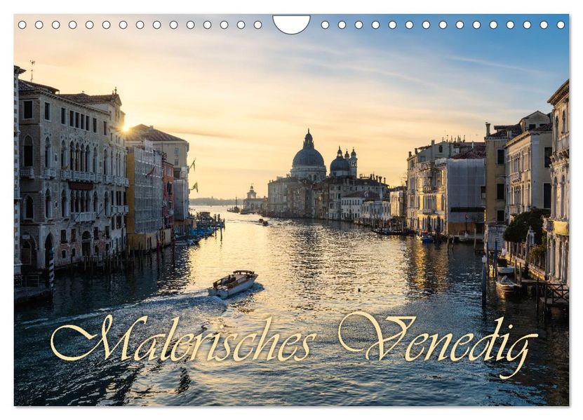 Malerisches Venedig (Wandkalender 2027 DIN A4 quer) CALVENDO Monatskalender