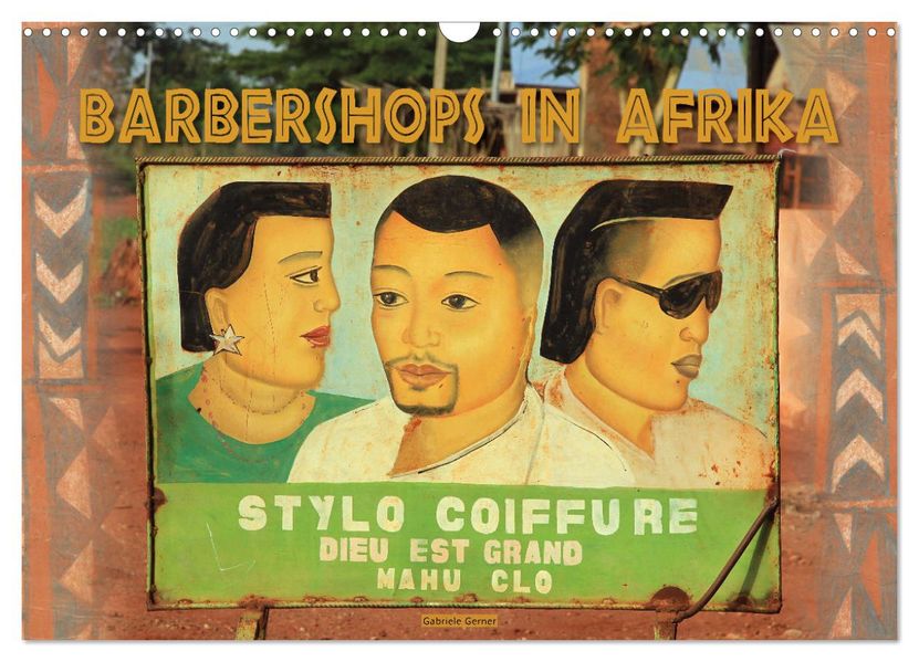 Barbershops in Afrika (Wandkalender 2027 DIN A3 quer) CALVENDO Monatskalender