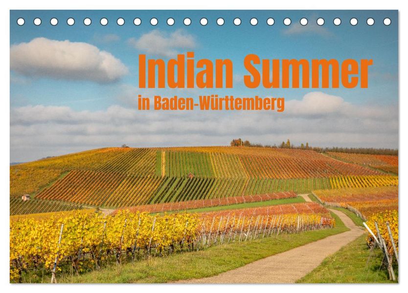 Indian Summer in Baden-Württemberg (Tischkalender 2027 DIN A5 quer) CALVENDO Monatskalender
