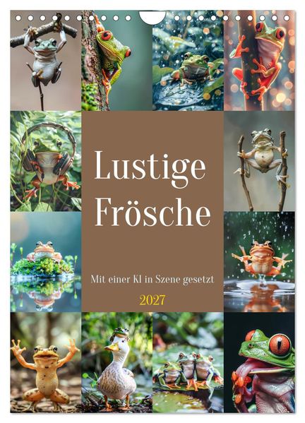 Lustige Frösche (Wandkalender 2027 DIN A4 hoch) CALVENDO Monatskalender