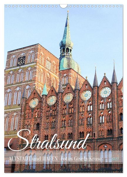 Stralsund - Altstadt und Hafen (Wandkalender 2027 DIN A3 hoch) CALVENDO Monatskalender