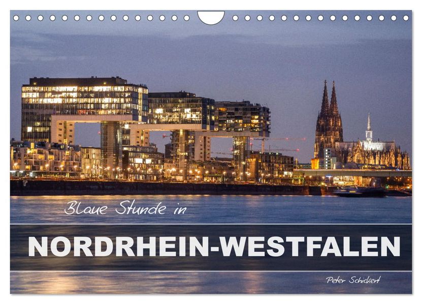 Blaue Stunde in Nordrhein-Westfalen (Wandkalender 2027 DIN A4 quer) CALVENDO Monatskalender