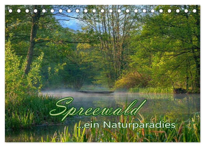 Spreewald - Ein Naturparadies (Tischkalender 2027 DIN A5 quer) CALVENDO Monatskalender