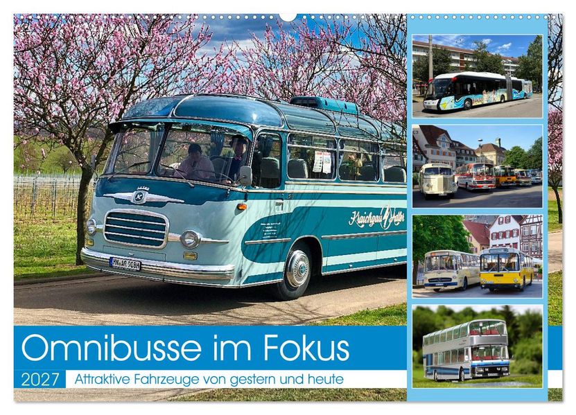 Omnibusse im Fokus (Wandkalender 2027 DIN A2 quer) CALVENDO Monatskalender