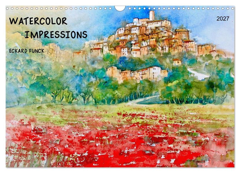 WATERCOLOR IMPRESSIONS (Wall Calendar 2027 DIN A3 landscape) CALVENDO 12 Month Wall Calendar