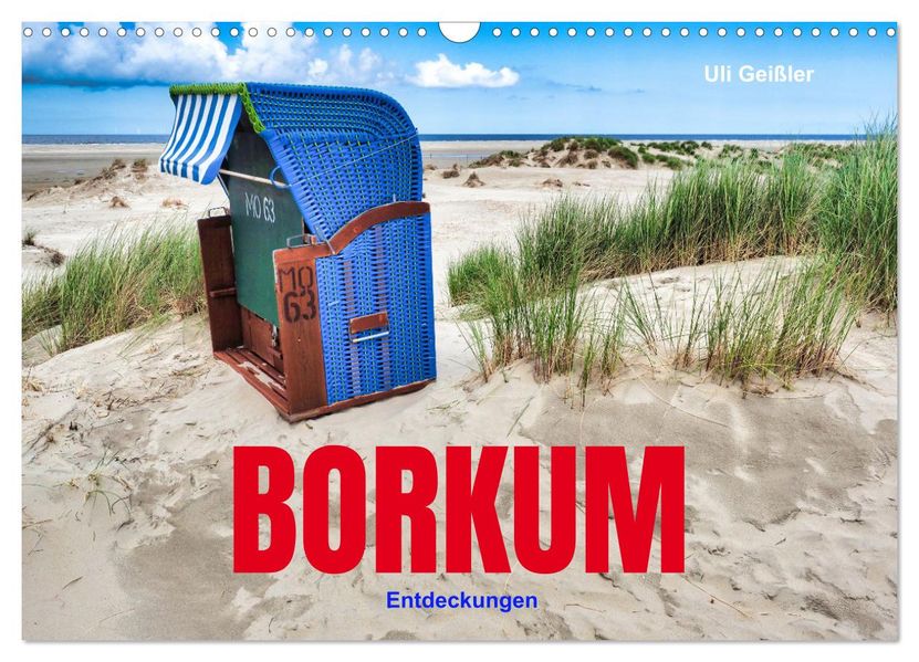 BORKUM Entdeckungen (Wandkalender 2027 DIN A3 quer) CALVENDO Monatskalender