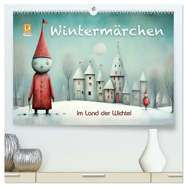 Wintermärchen - Im Land der Wichtel (hochwertiger Premium Wandkalender 2027 DIN A2 quer) Kunstdruck in Hochglanz