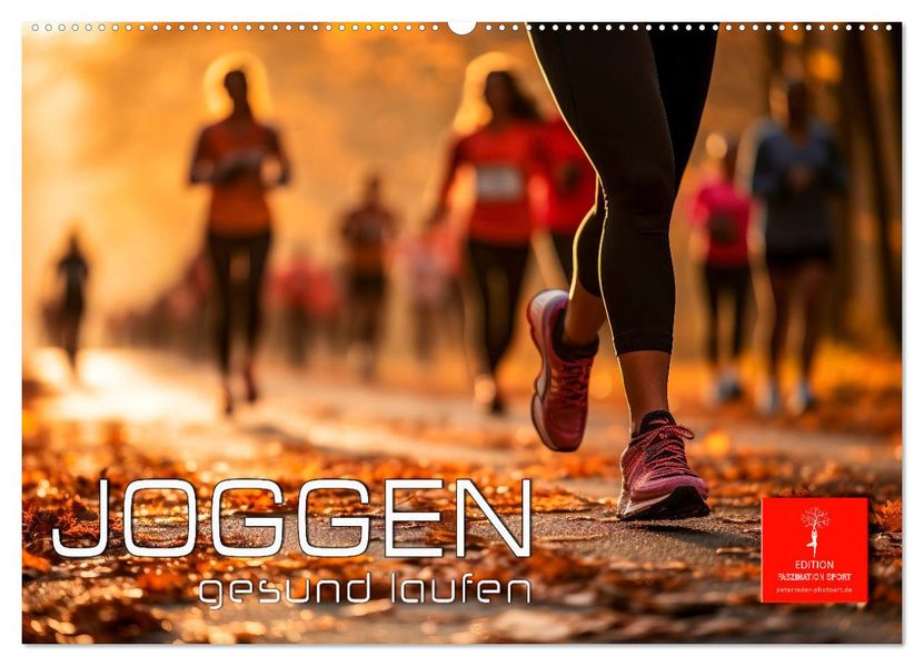 Joggen gesund laufen (Wandkalender 2027 DIN A2 quer) CALVENDO Monatskalender