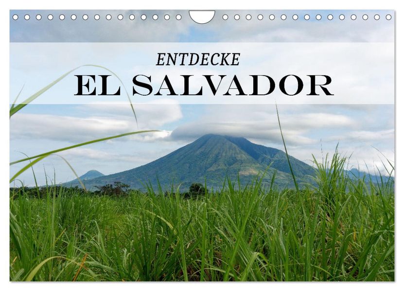 Entdecke El Salvador (Wandkalender 2027 DIN A4 quer) CALVENDO Monatskalender