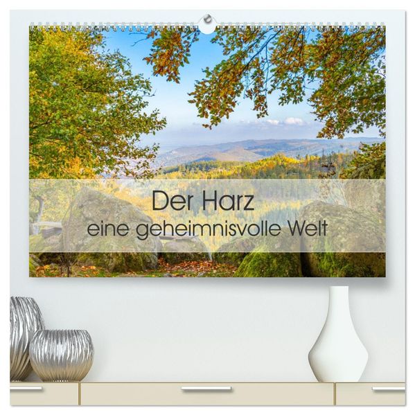 Der Harz - eine geheimnisvolle Welt (hochwertiger Premium Wandkalender 2027 DIN A2 quer) Kunstdruck in Hochglanz