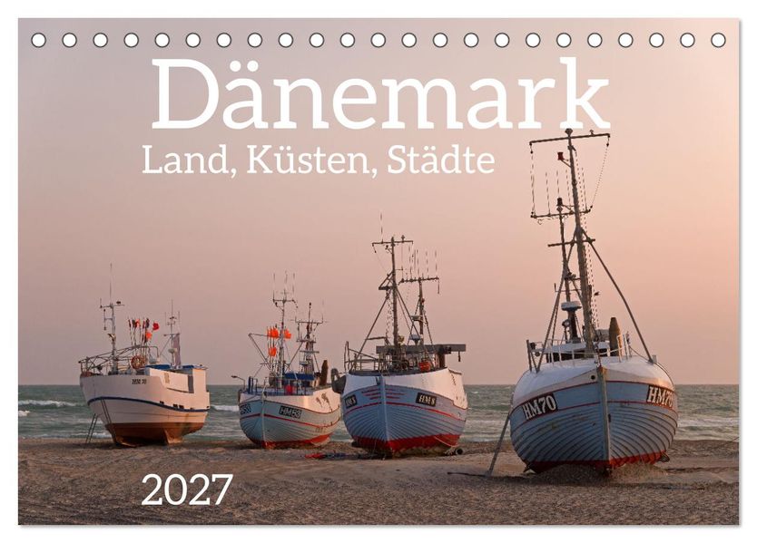 Dänemark - Land Küsten Städte (Tischkalender 2027 DIN A5 quer) CALVENDO Monatskalender
