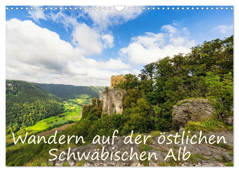 Wandern auf der östlichen Schwäbischen Alb (Wandkalender 2027 DIN A3 quer) CALVENDO Monatskalender
