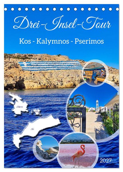 Drei-Insel-Tour (Tischkalender 2027 DIN A5 hoch) CALVENDO Monatskalender