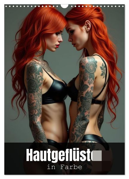 Hautgeflüster in Farbe (Wandkalender 2027 DIN A3 hoch) CALVENDO Monatskalender