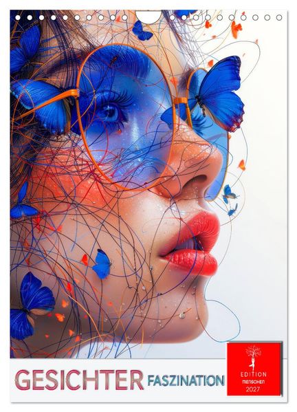 Gesichter Faszination (Wandkalender 2027 DIN A4 hoch) CALVENDO Monatskalender