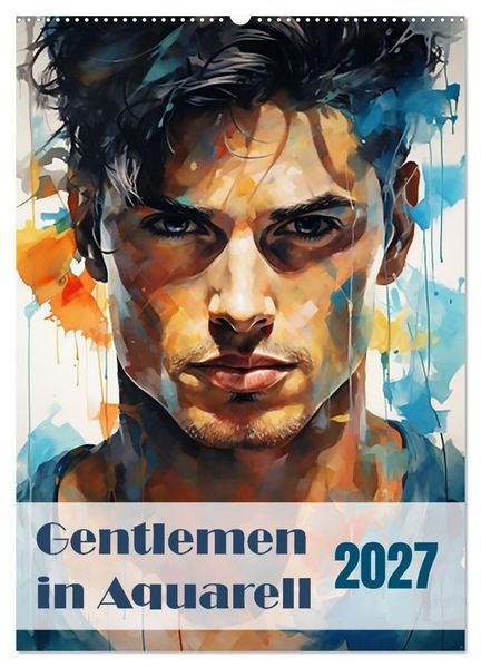 Gentlemen in Aquarell (Wandkalender 2027 DIN A2 hoch) CALVENDO Monatskalender