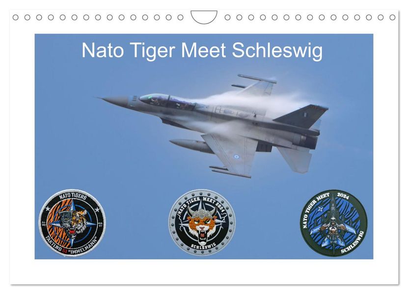 Nato Tiger Meet Schleswig (Wandkalender 2027 DIN A4 quer) CALVENDO Monatskalender
