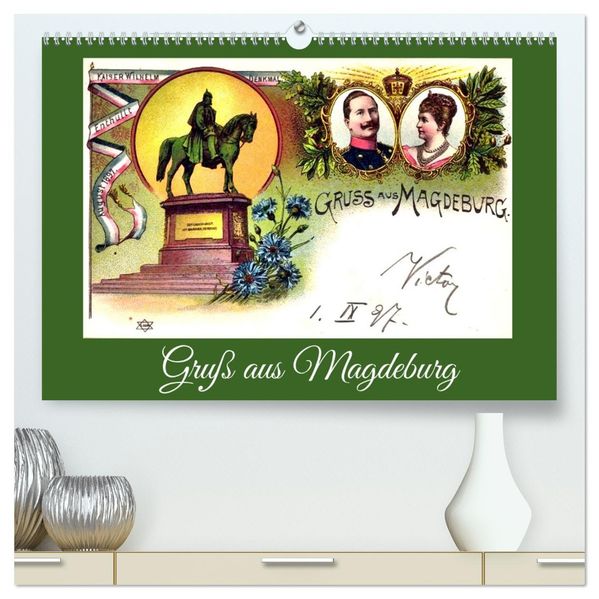 Gruß aus Magdeburg (hochwertiger Premium Wandkalender 2027 DIN A2 quer) Kunstdruck in Hochglanz