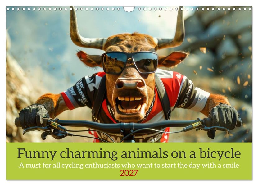 Funny charming animals on a bicycle (Wall Calendar 2027 DIN A3 landscape) CALVENDO 12 Month Wall Calendar