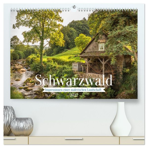 Schwarzwald (hochwertiger Premium Wandkalender 2027 DIN A2 quer) Kunstdruck in Hochglanz