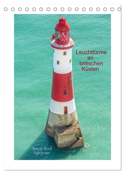 Leuchttürme an britischen Küsten (Tischkalender 2027 DIN A5 hoch) CALVENDO Monatskalender