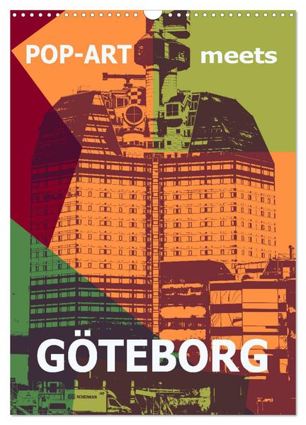 POP-ART meets Göteborg (Wandkalender 2027 DIN A3 hoch) CALVENDO Monatskalender