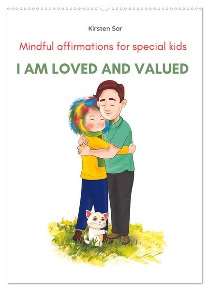 I am loved and valued (Wall Calendar 2027 DIN A2 portrait) CALVENDO 12 Month Wall Calendar
