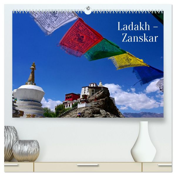 Ladakh - Zanskar (hochwertiger Premium Wandkalender 2027 DIN A2 quer) Kunstdruck in Hochglanz