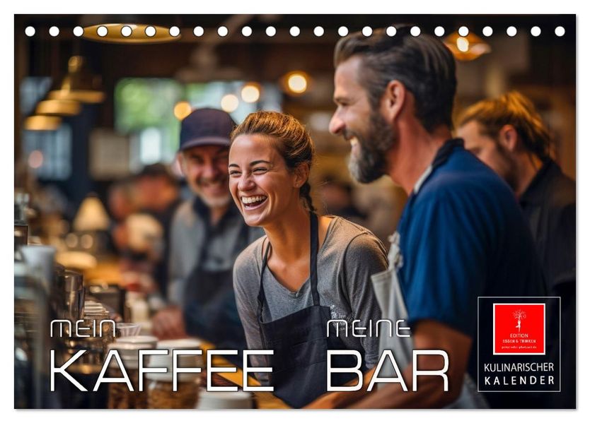 Mein Kaffee meine Bar (Tischkalender 2027 DIN A5 quer) CALVENDO Monatskalender