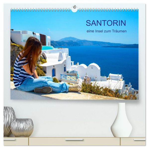 Santorin - eine Insel zum Träumen (hochwertiger Premium Wandkalender 2027 DIN A2 quer) Kunstdruck in Hochglanz