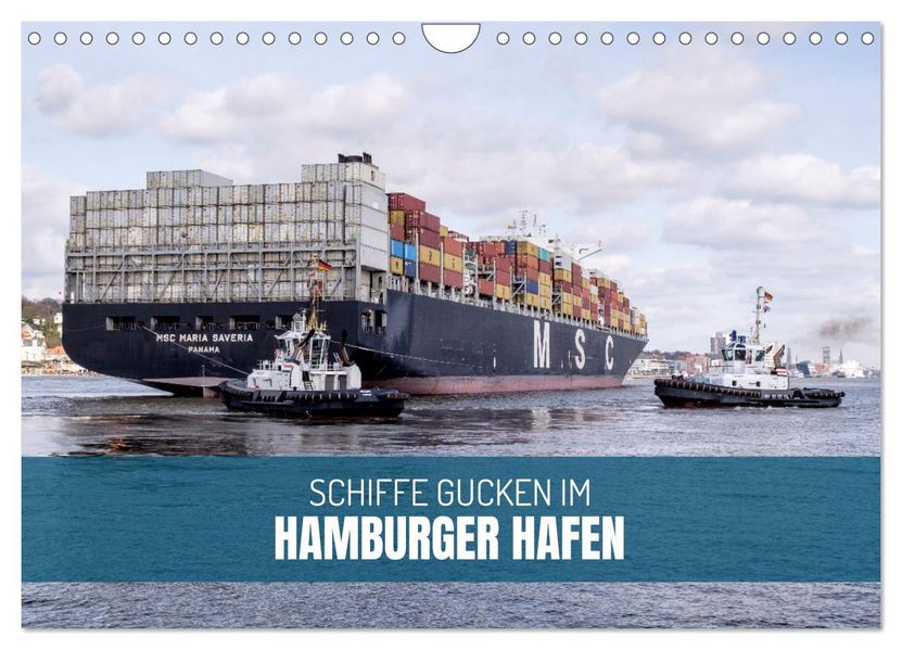 Schiffe gucken im Hamburger Hafen (Wandkalender 2027 DIN A4 quer) CALVENDO Monatskalender