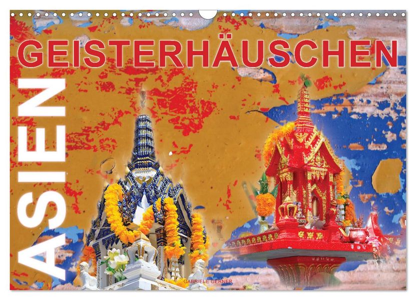 Asien Geisterhäuschen (Wandkalender 2027 DIN A3 quer) CALVENDO Monatskalender