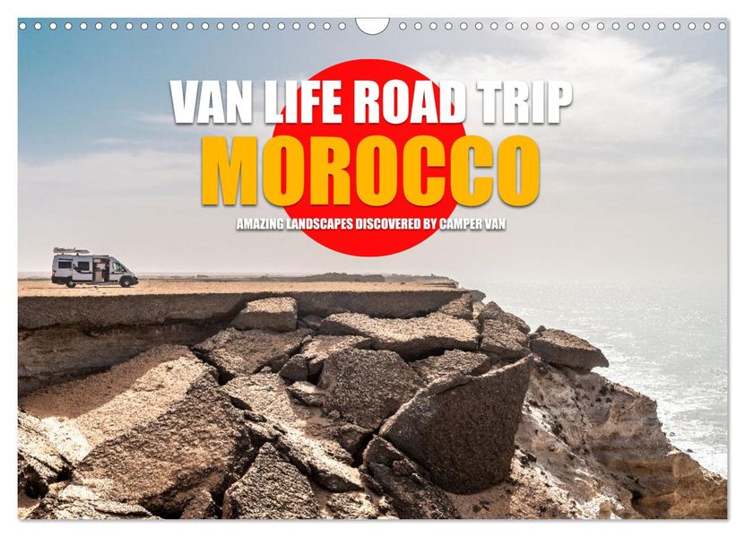 Van Life Road Trip Morocco (Wall Calendar 2027 DIN A3 landscape) CALVENDO 12 Month Wall Calendar