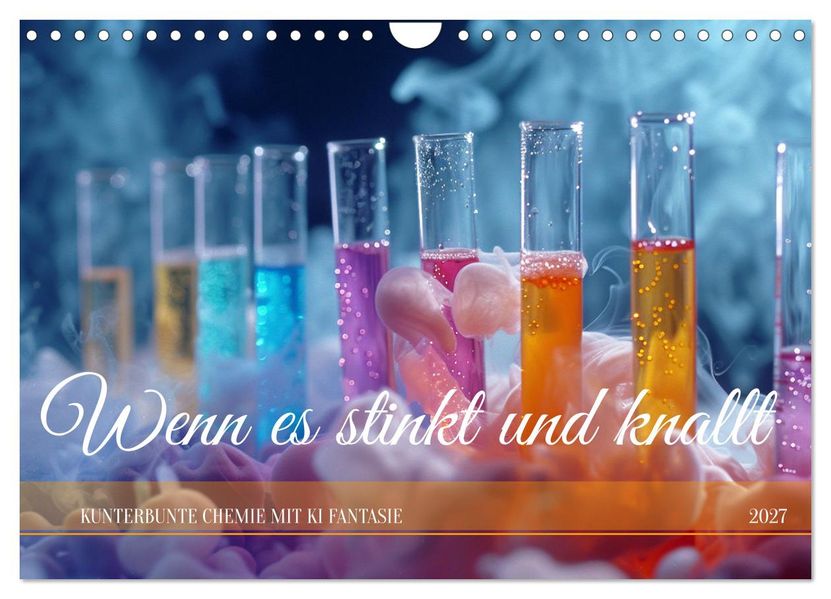 Wenn es stinkt und knallt (Wandkalender 2027 DIN A4 quer) CALVENDO Monatskalender