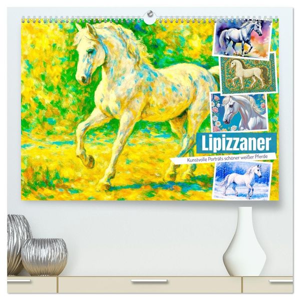 Lipizzaner. Kunstvolle Porträts schöner Pferde (hochwertiger Premium Wandkalender 2027 DIN A2 quer) Kunstdruck in Hochglanz