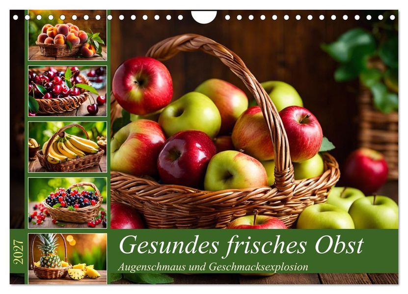 Gesundes frisches Obst (Wandkalender 2027 DIN A4 quer) CALVENDO Monatskalender