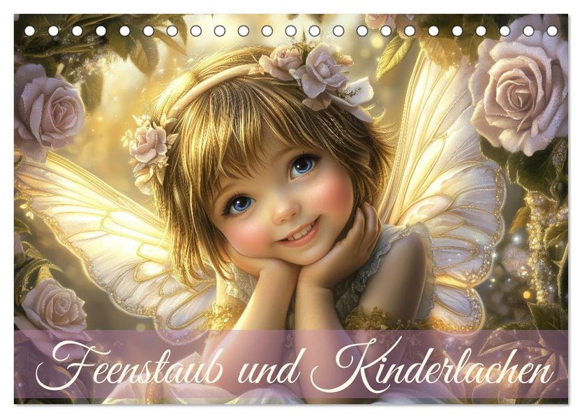 Feenstaub und Kinderlachen (Tischkalender 2027 DIN A5 quer) CALVENDO Monatskalender
