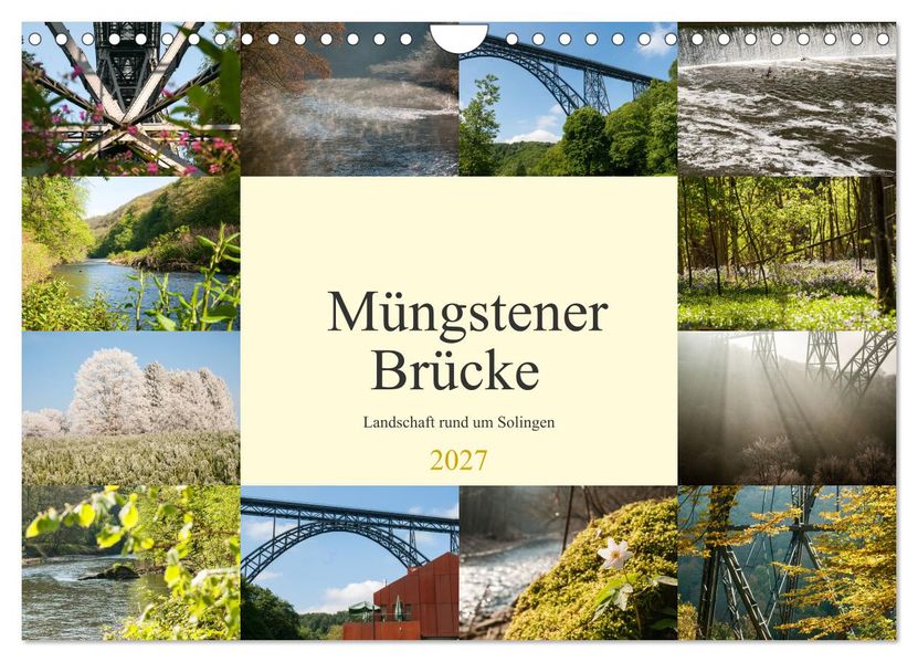 Müngstener Brücke - Landschaft rund um Solingen (Wandkalender 2027 DIN A4 quer) CALVENDO Monatskalender