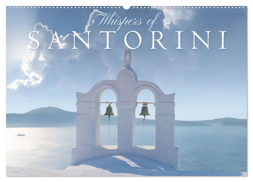 Whispers of Santorini (Wall Calendar 2027 DIN A2 landscape) CALVENDO 12 Month Wall Calendar