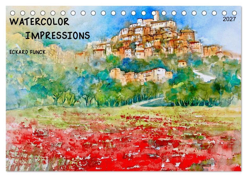 WATERCOLOR IMPRESSIONS (Desk Calendar 2027 DIN A5 landscape) CALVENDO 12 Month DeskCalendar