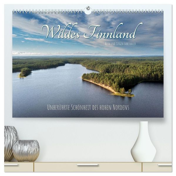 Wildes Finnland (hochwertiger Premium Wandkalender 2027 DIN A2 quer) Kunstdruck in Hochglanz