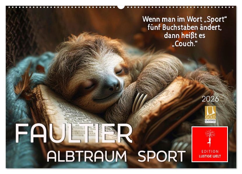Faultier - Albtraum Sport (Wandkalender 2027 DIN A2 quer) CALVENDO Monatskalender