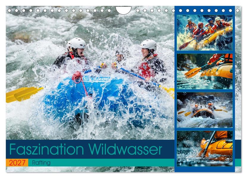 Faszination Wildwasser - Rafting (Wandkalender 2027 DIN A4 quer) CALVENDO Monatskalender